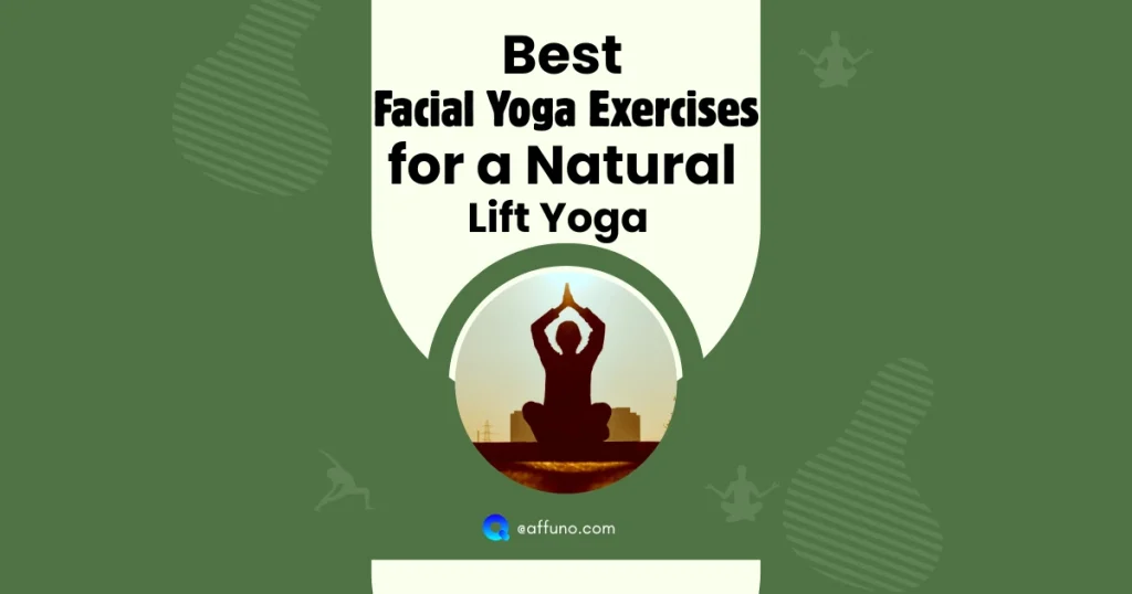 “Poster promoting best facial yoga exercises for a natural lift yoga class with silhouette of a person meditating.”