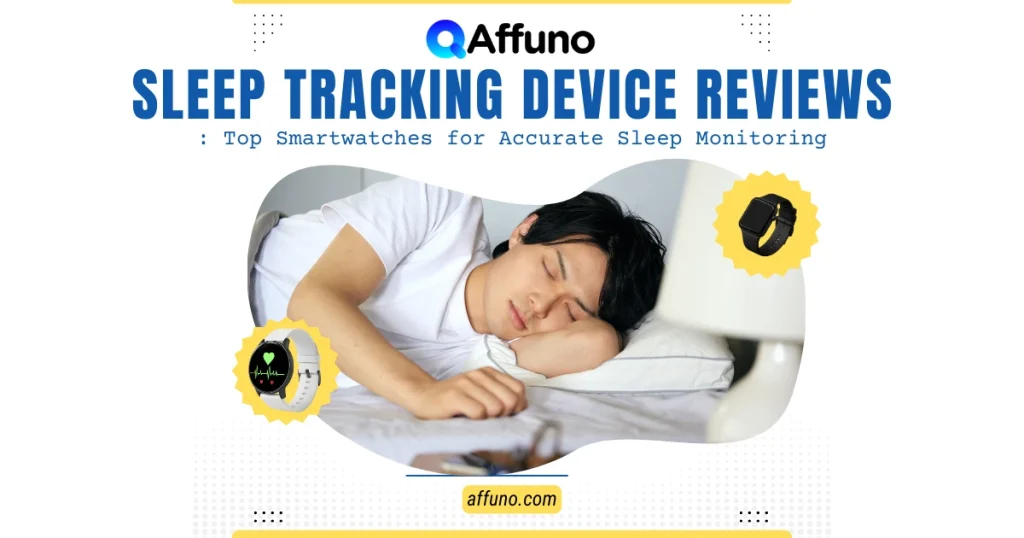 “Person sleeping peacefully while wearing a smartwatch for sleep monitoring, promoting Affuno sleep tracking device reviews of top smartwatches for accurate sleep monitoring”