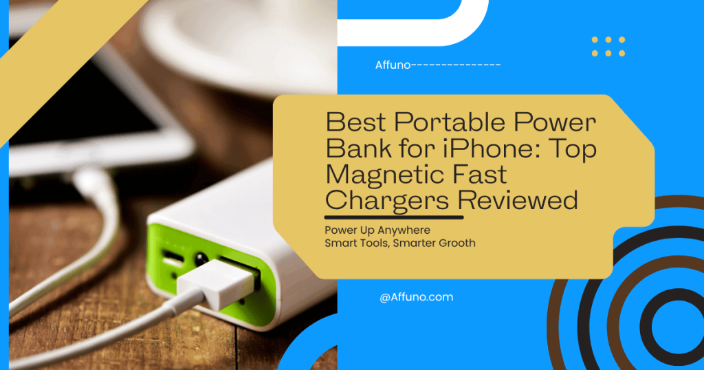 Best portable power bank for iPhone – magnetic fast chargers reviewed with smart charging solutions.
